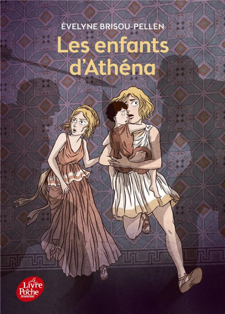 LES ENFANTS D-ATHENA - BRISOU-PELLEN/HANS - Le Livre de poche jeunesse