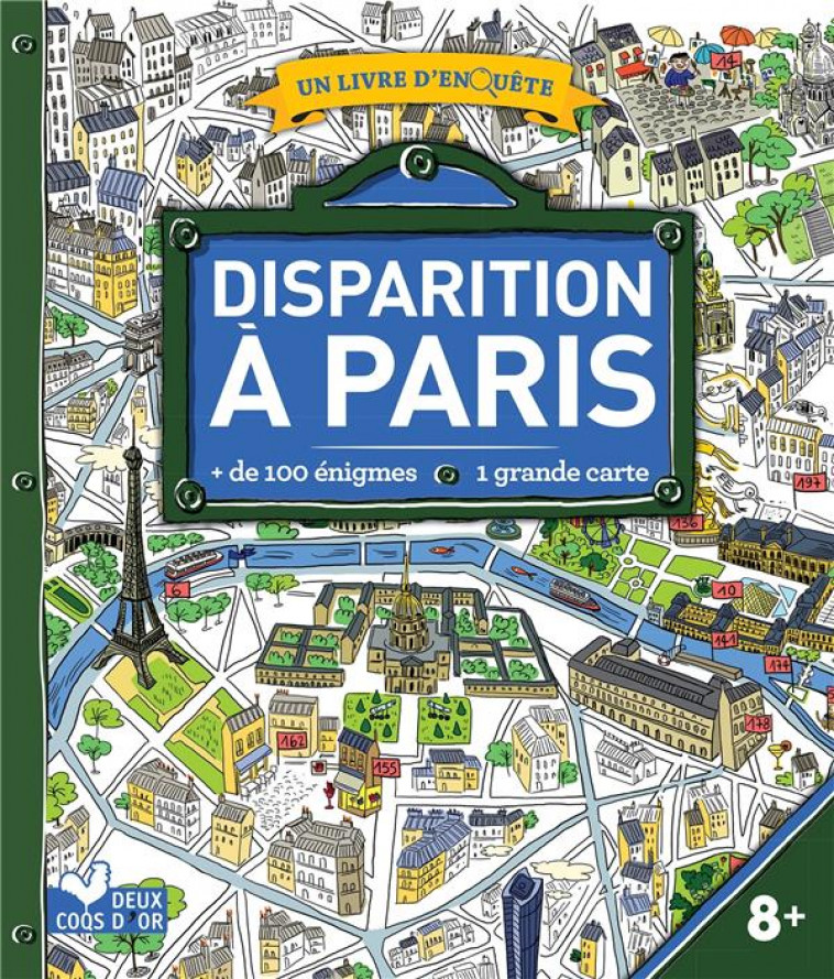 DISPARITION A PARIS - LIVRE AVEC CARTE - UN LIVRE D-ENQUETE - LES FEES HILARES - Deux coqs d'or