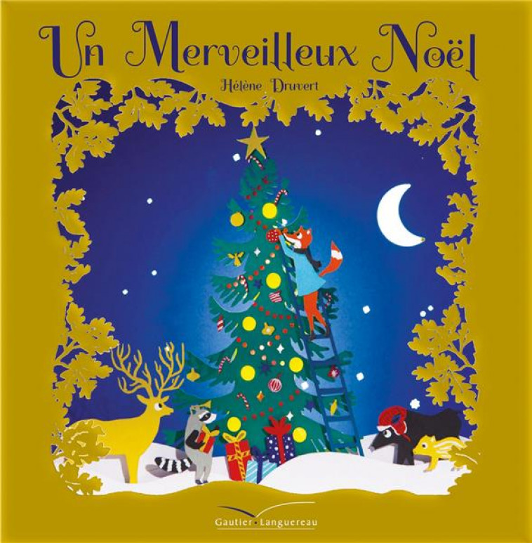 UN MERVEILLEUX NOEL - DRUVERT HELENE - HACHETTE