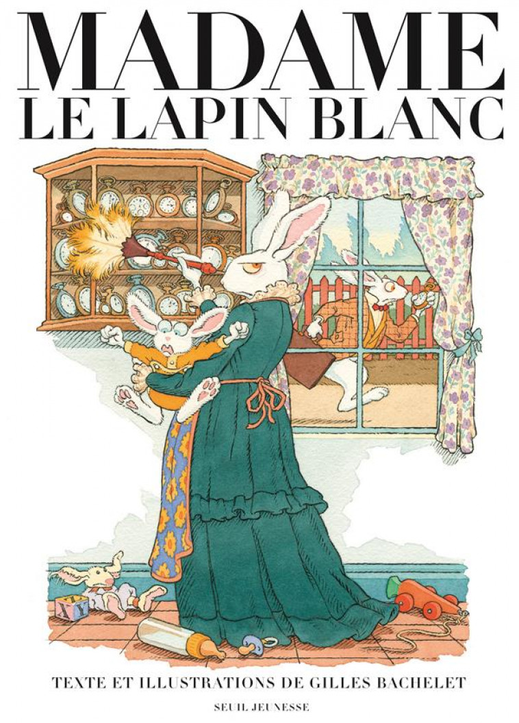 MADAME LE LAPIN BLANC - BACHELET GILLES - SEUIL