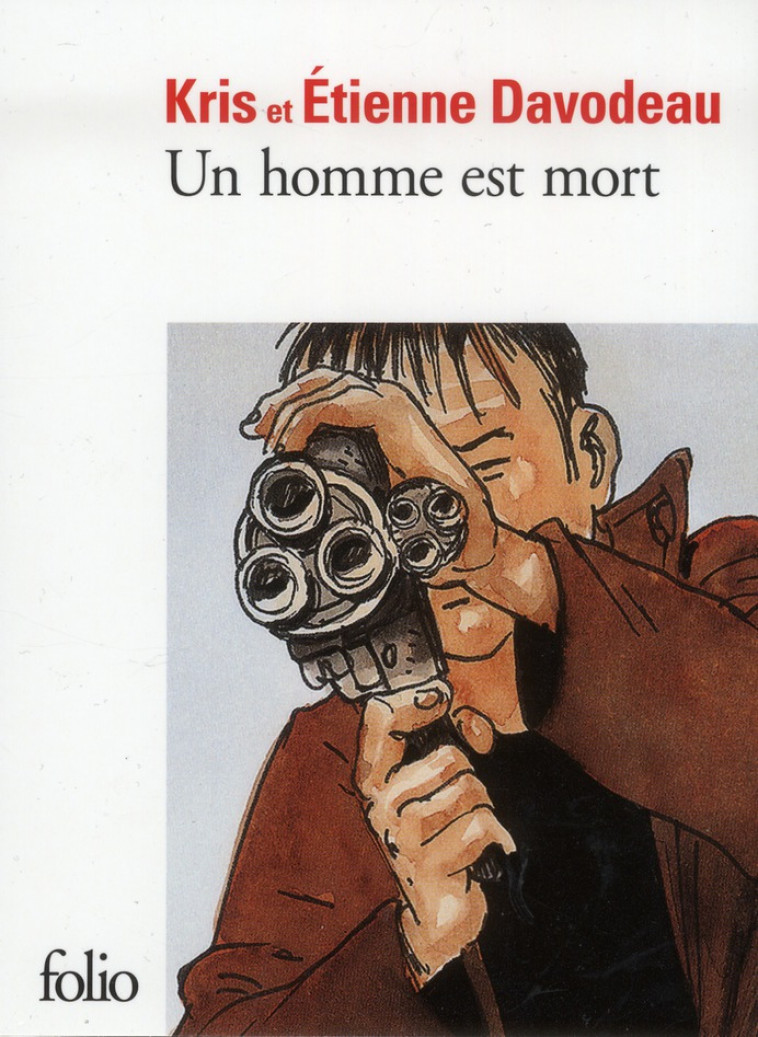 UN HOMME EST MORT - DAVODEAU/KRIS - GALLIMARD