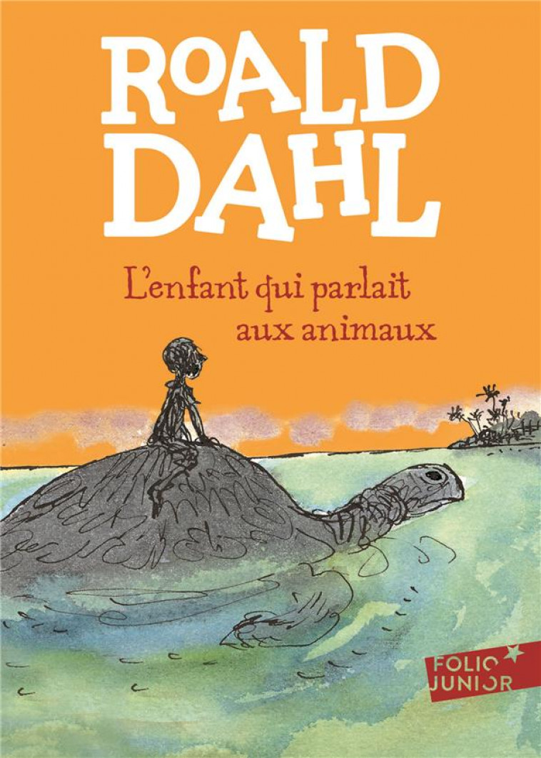 L-ENFANT QUI PARLAIT AUX ANIMAUX - DAHL/MORGAN - GALLIMARD