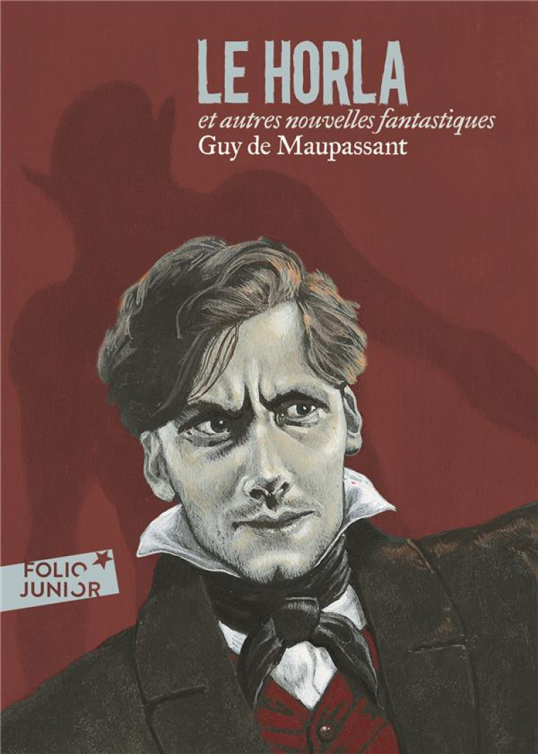 LE HORLA ET AUTRES NOUVELLES FANTASTIQUES - MAUPASSANT GUY DE - GALLIMARD