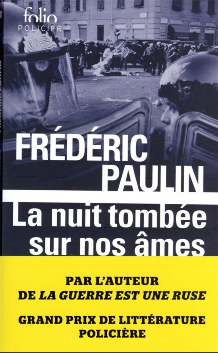 LA NUIT TOMBEE SUR NOS AMES - GENES, 2001 - PAULIN FREDERIC - GALLIMARD