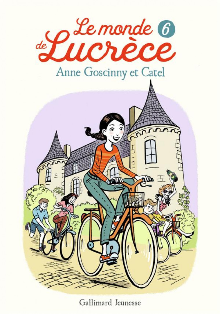 LE MONDE DE LUCRECE, 6 - CATEL/GOSCINNY - GALLIMARD