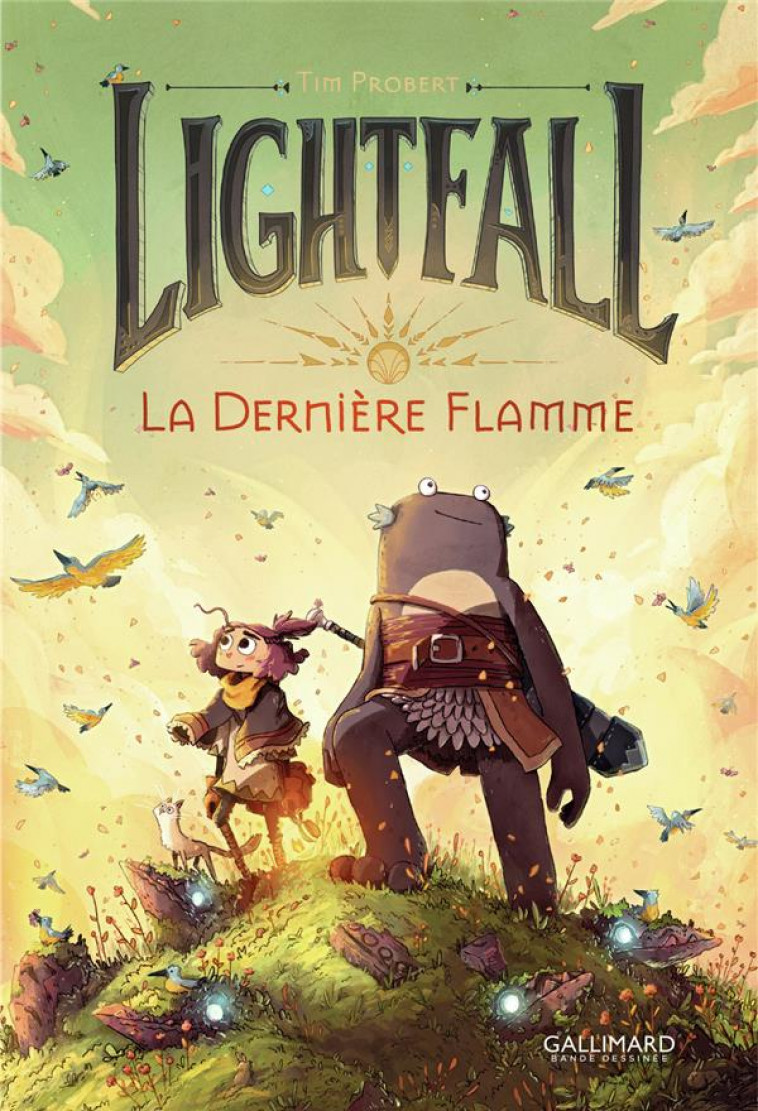 LIGHTFALL - VOL01 - LA DERNIERE FLAMME - PROBERT TIM - GALLIMARD