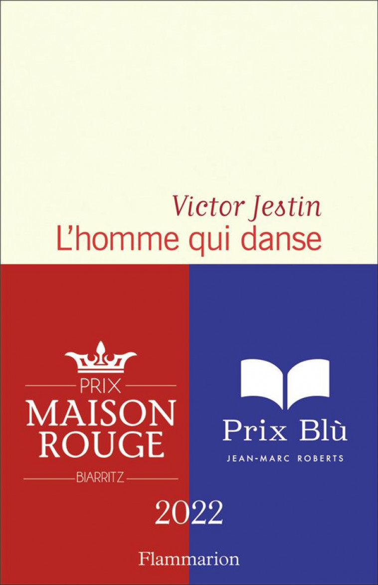 L-HOMME QUI DANSE - JESTIN VICTOR - FLAMMARION