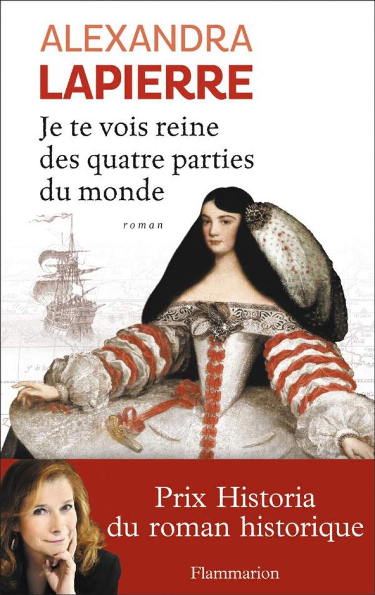 JE TE VOIS REINE DES QUATRE PARTIES DU MONDE - LAPIERRE ALEXANDRA - Flammarion