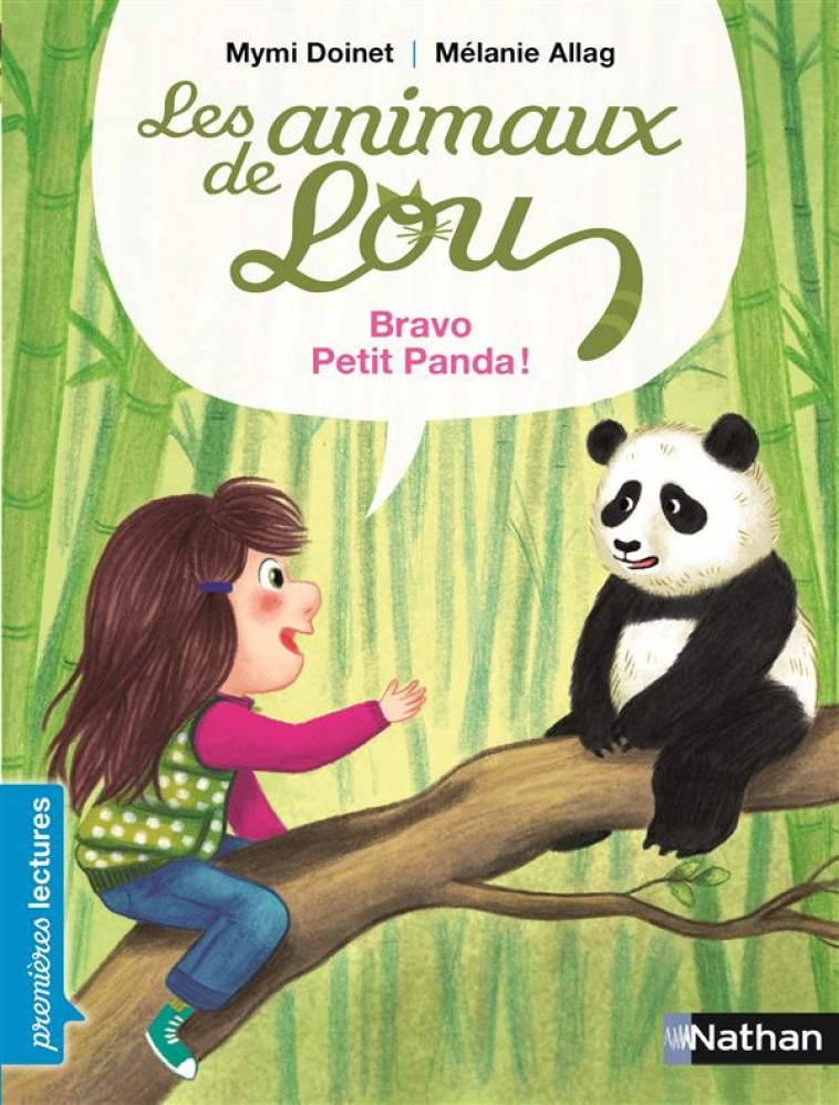 LES ANIMAUX DE LOU: BRAVO, PETIT PANDA ! - DOINET/ALLAG - Nathan Jeunesse