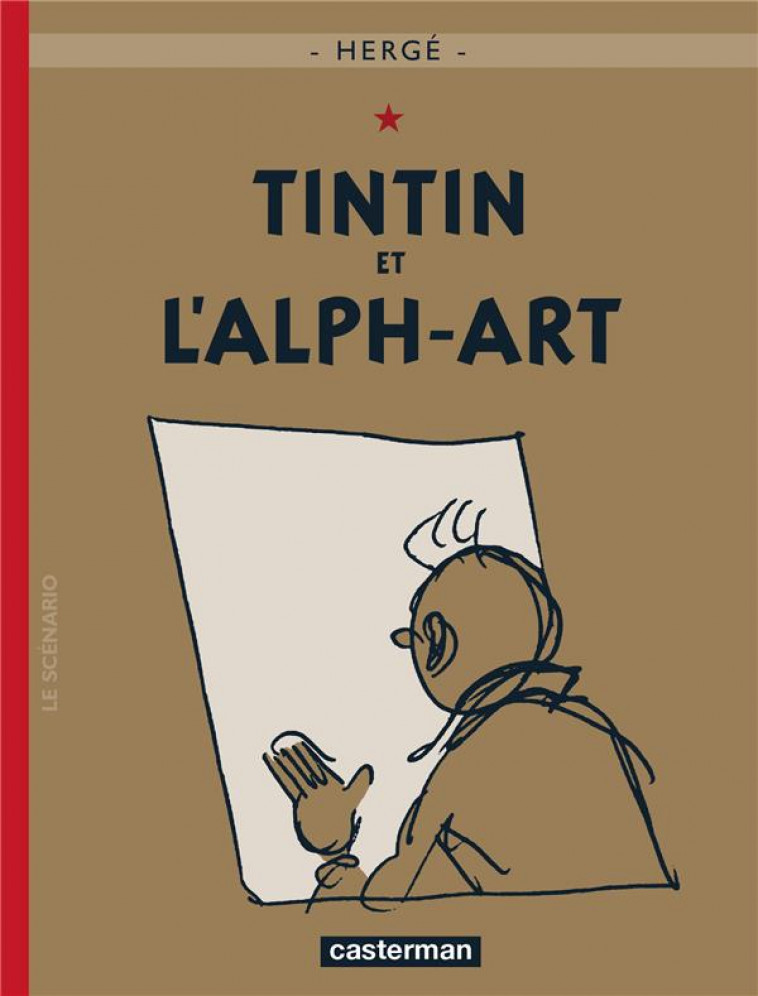 TINTIN - T24 - TINTIN ET L-ALPH-ART - HERGE - CASTERMAN