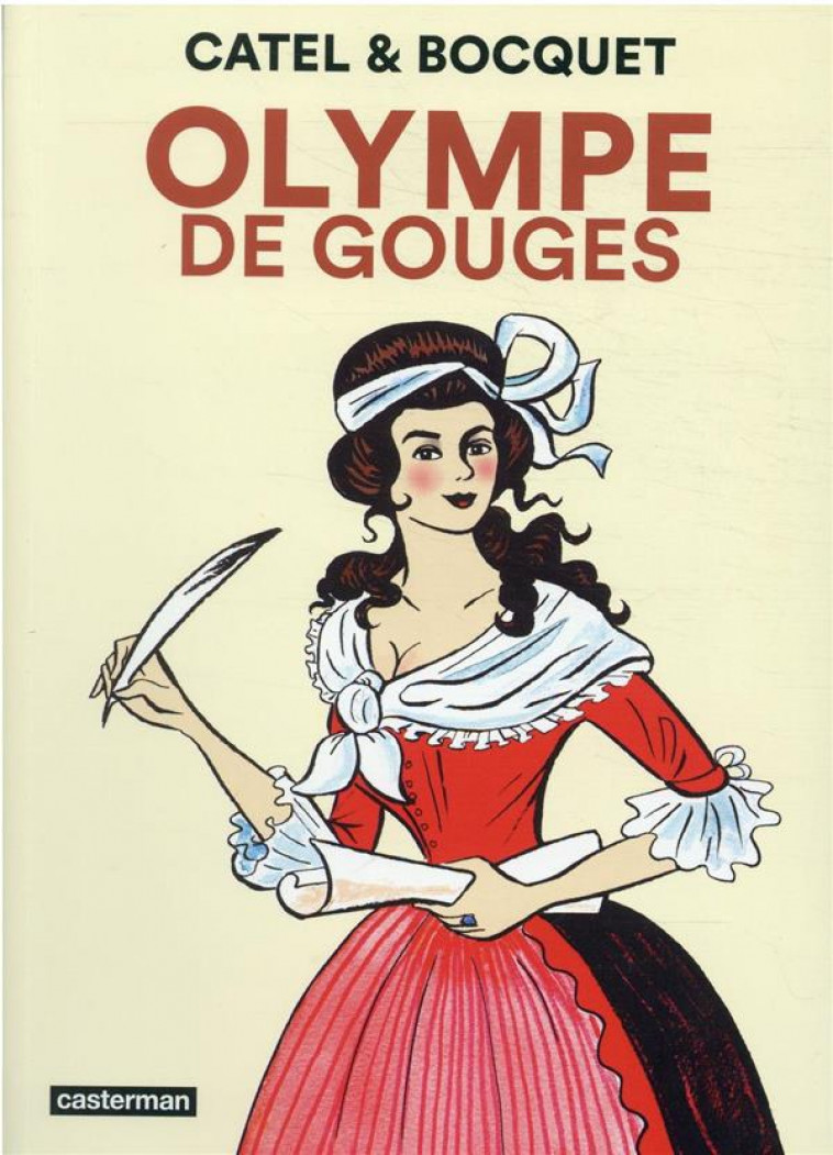 OLYMPE DE GOUGES - NOUVELLE EDITION 2021 - MULLER/BOCQUET - CASTERMAN