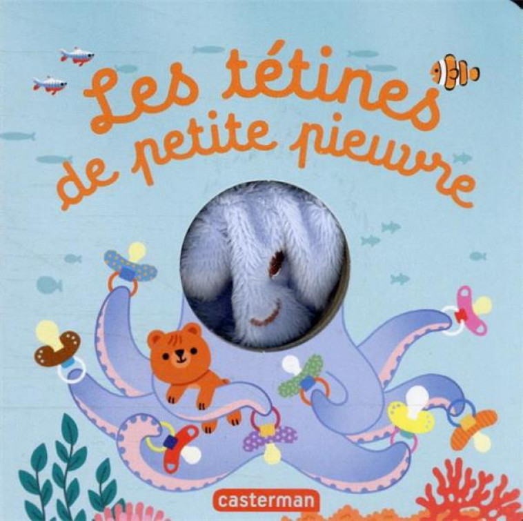 LES BEBETES - T112 - LES TETINES DE PETITE PIEUVRE - CHETAUD - CASTERMAN