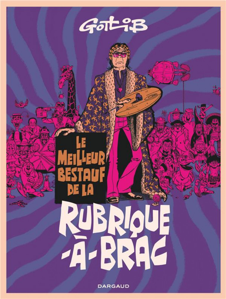 RUBRIQUE-A-BRAC - RUBRIQUE-A-BRAC - BEST OF - GOTLIB MARCEL - DARGAUD