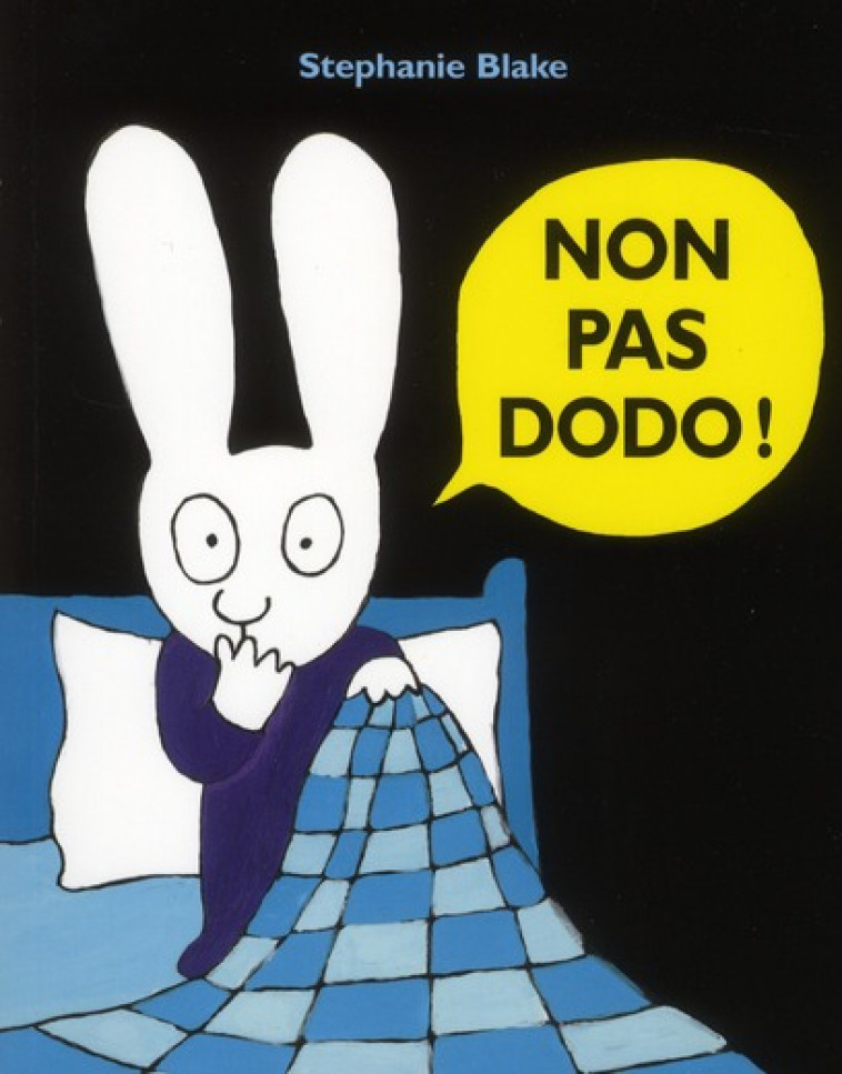 NON PAS DODO ! - BLAKE STEPHANIE - EDL