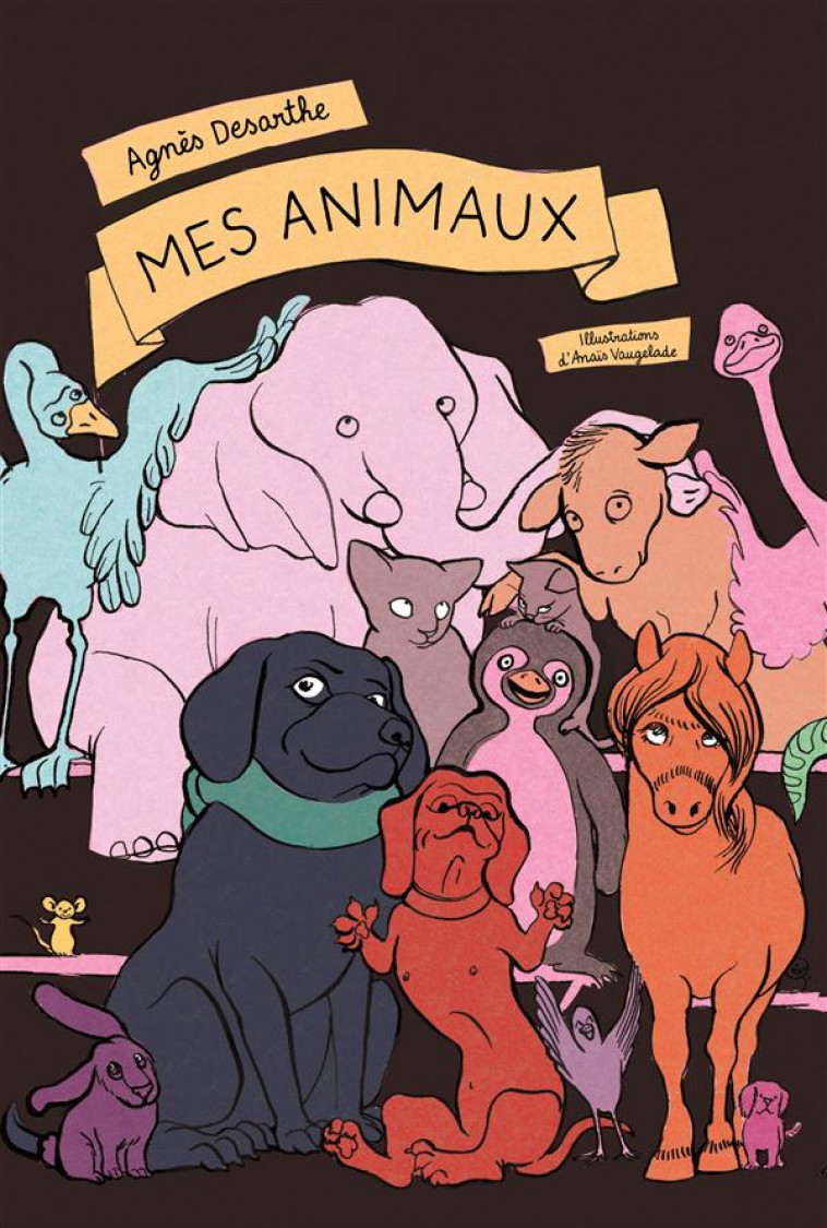 ANIMAUX (ANTHOLOGIE) GF (MES) - DESARTHE/VAUGELADE - Ecole des loisirs