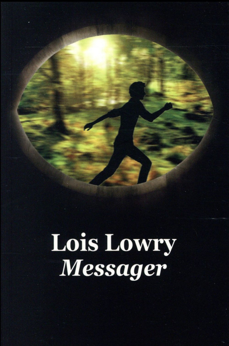 MESSAGER (POCHE) - NE - LOWRY LOIS - Ecole des loisirs