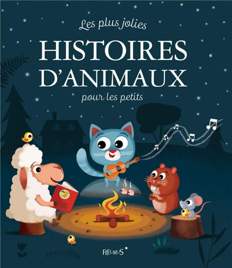 LES PLUS JOLIES HISTOIRES D-ANIMAUX POUR LES PETITS - COLLECTIF - FLEURUS