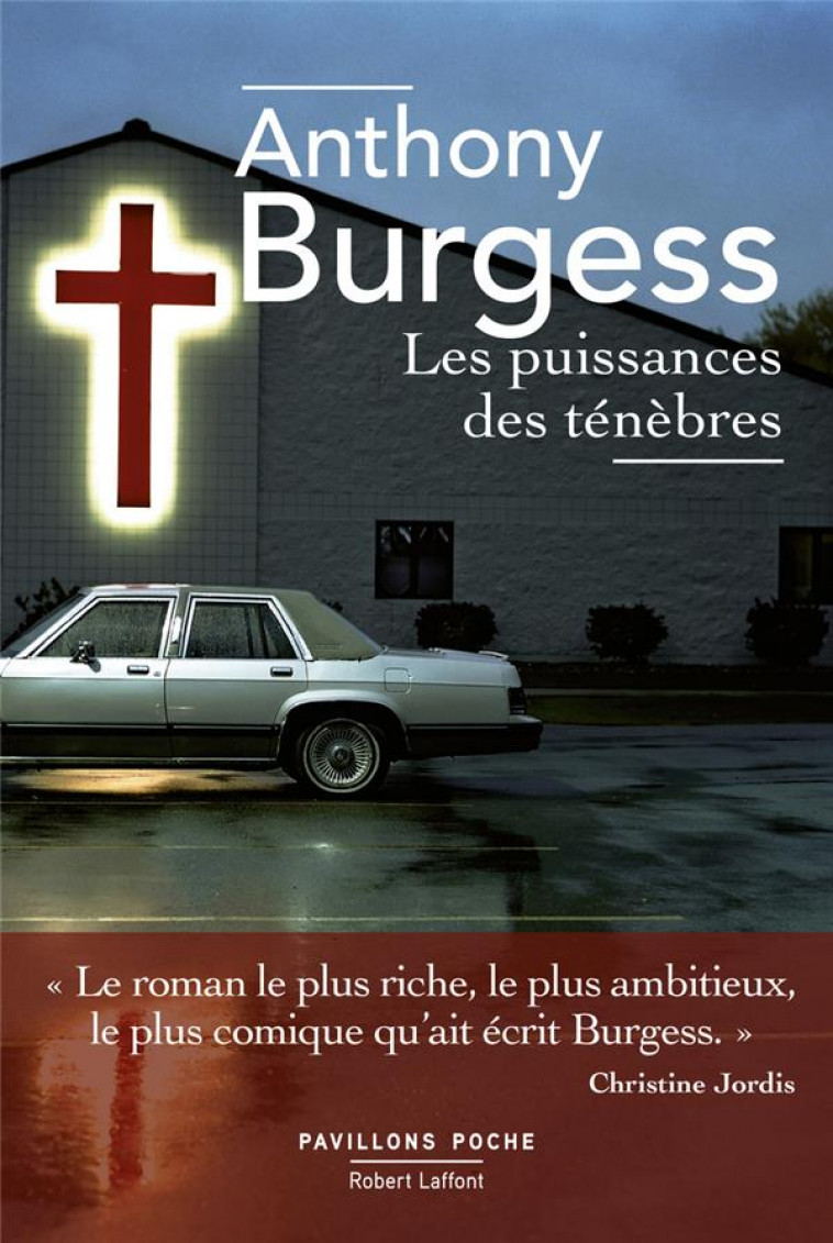 LES PUISSANCES DES TENEBRES - BURGESS ANTHONY - ROBERT LAFFONT