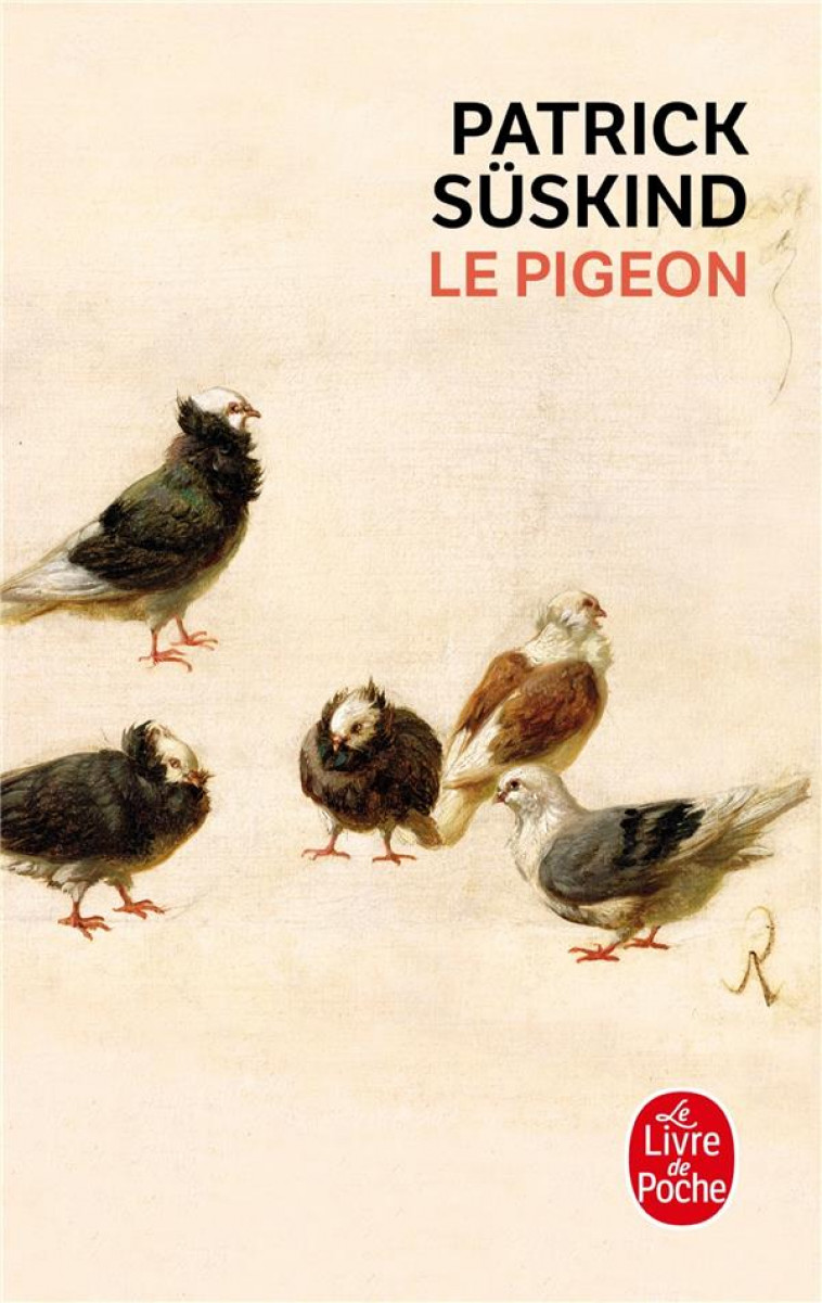 LE PIGEON - SUSKIND PATRICK - LGF/Livre de Poche