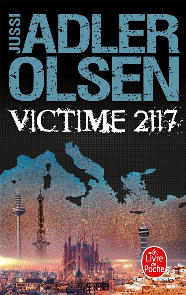 VICTIME 2117 - ADLER-OLSEN JUSSI - LGF/Livre de Poche