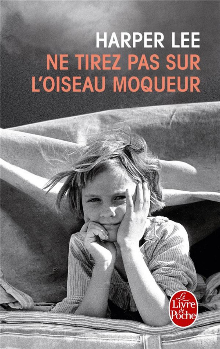 NE TIREZ PAS SUR L-OISEAU MOQUEUR - LEE HARPER - LGF/Livre de Poche