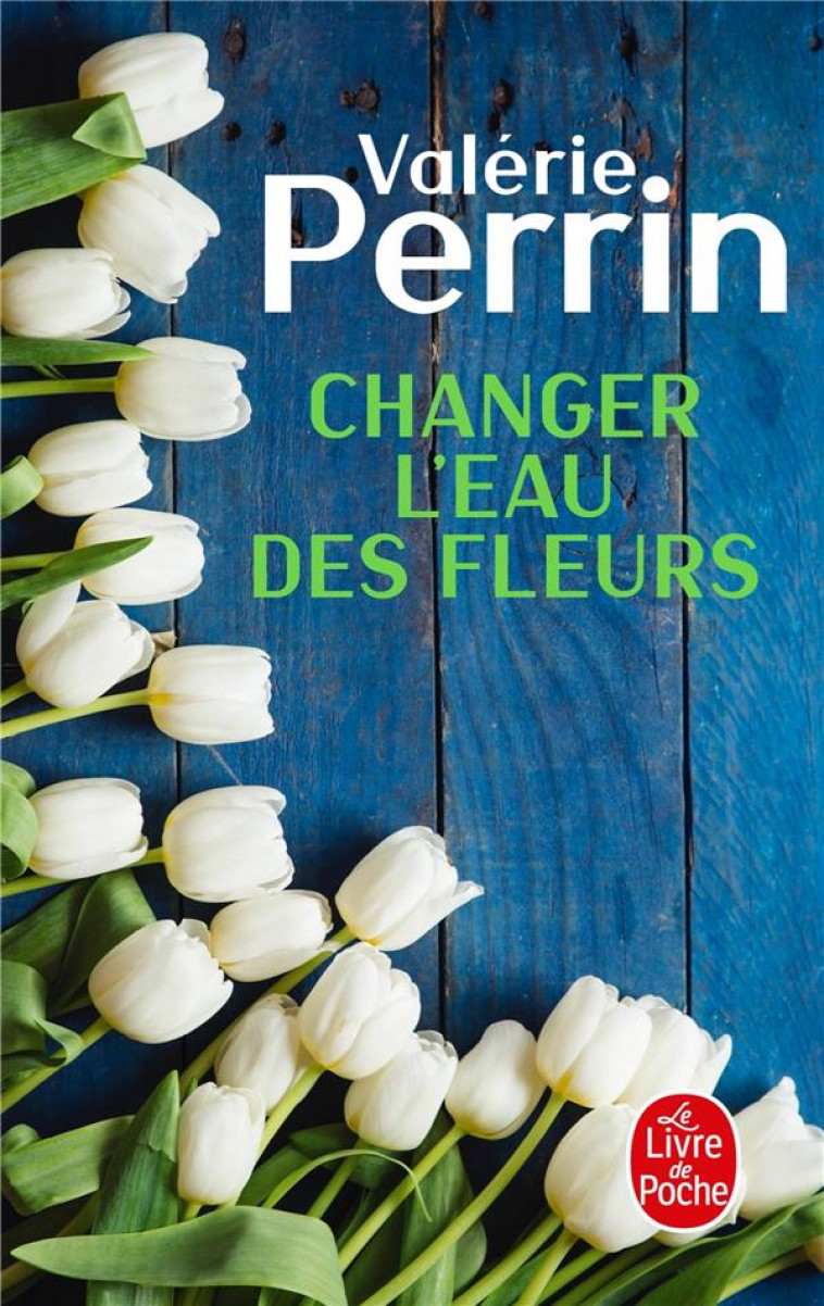 CHANGER L-EAU DES FLEURS - PERRIN VALERIE - NC