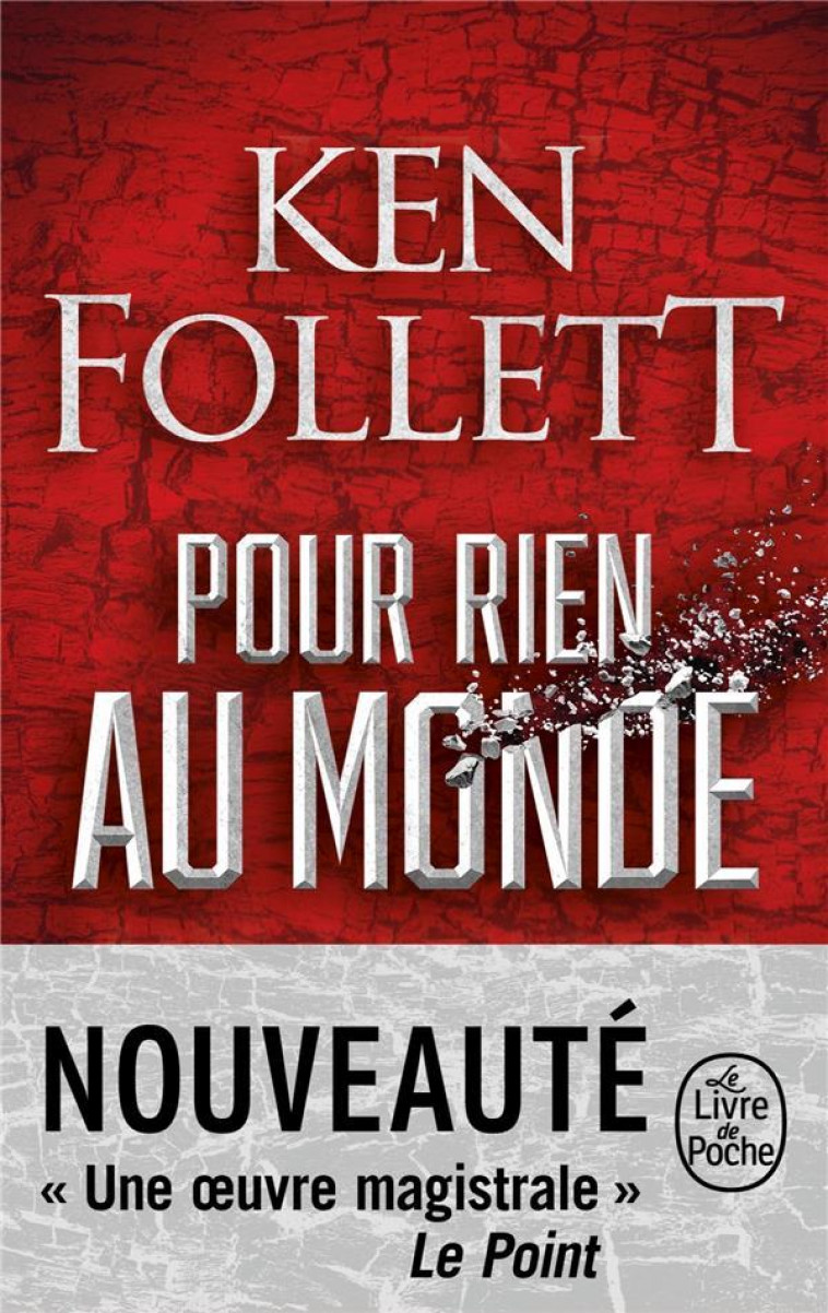 POUR RIEN AU MONDE - FOLLETT KEN - LGF/Livre de Poche