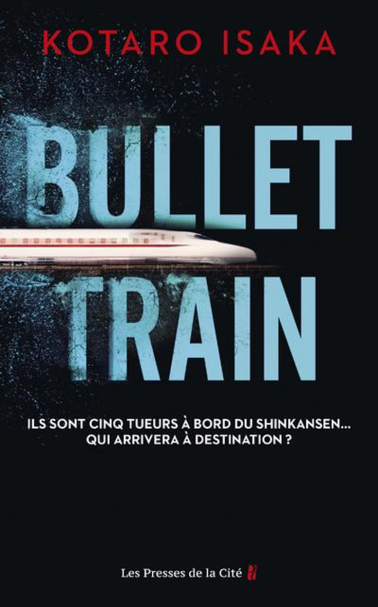 BULLET TRAIN - ISAKA KOTARO - PRESSES CITE