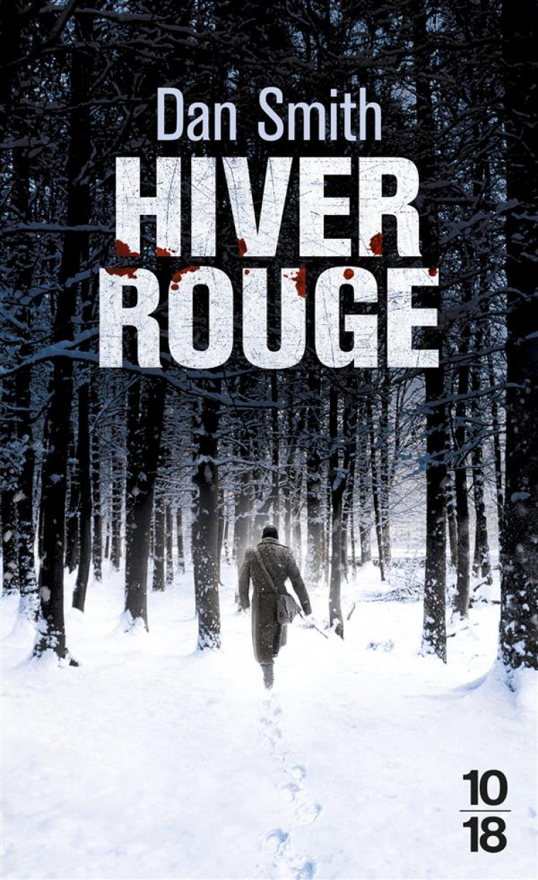 HIVER ROUGE - SMITH DAN - 10-18