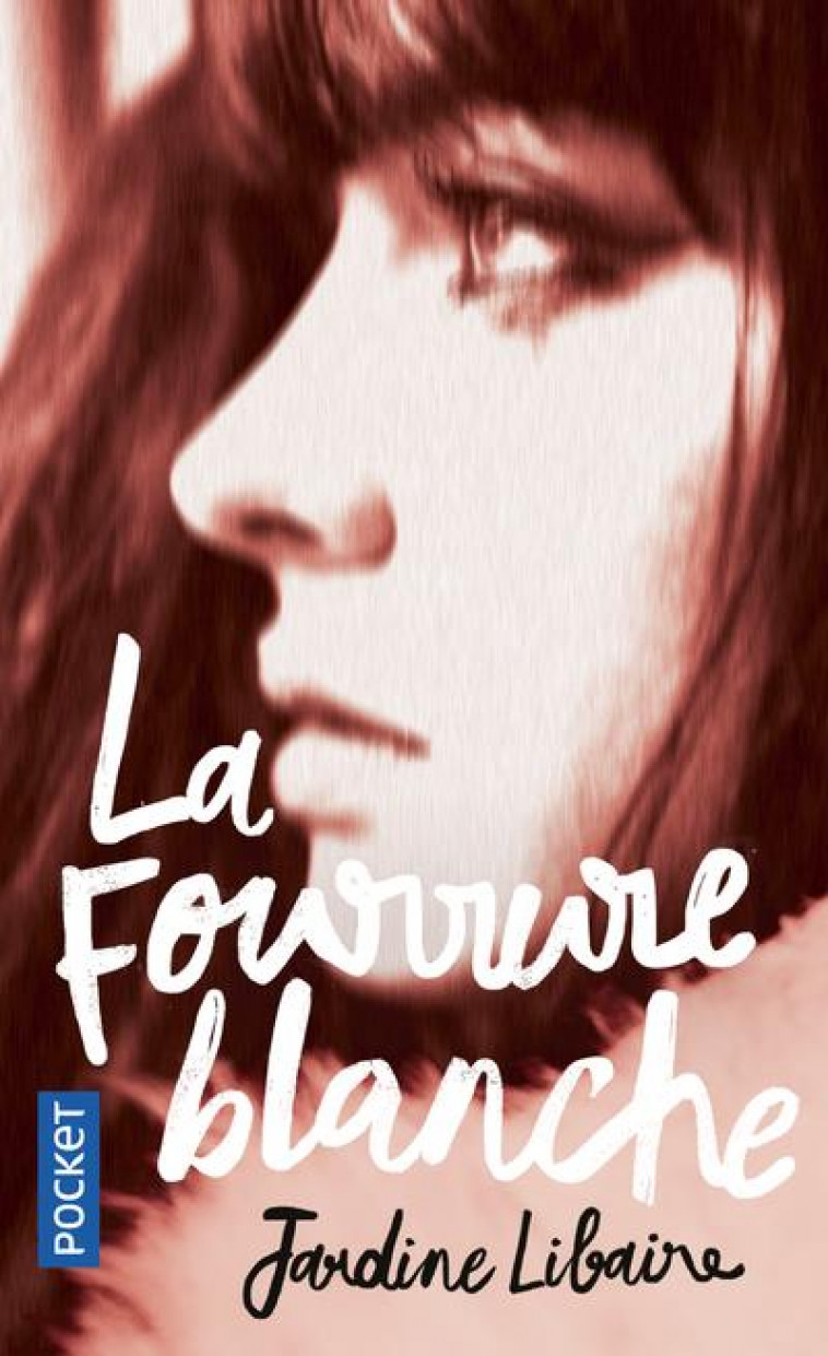 LA FOURRURE BLANCHE - LIBAIRE JARDINE - POCKET