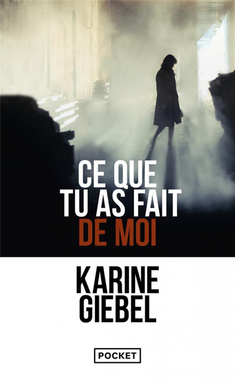 CE QUE TU AS FAIT DE MOI - GIEBEL KARINE - POCKET