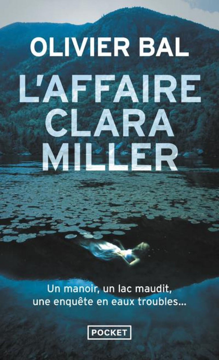 L-AFFAIRE CLARA MILLER - BAL OLIVIER - POCKET