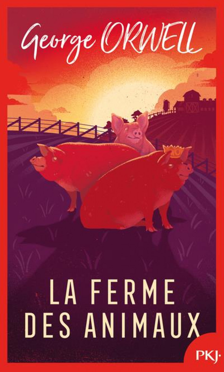 LA FERME DES ANIMAUX - ORWELL GEORGE - POCKET