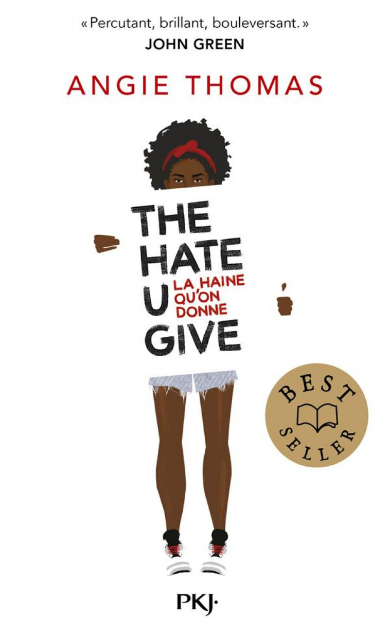 THE HATE U GIVE - LA HAINE QU-ON DONNE - THOMAS ANGIE - POCKET