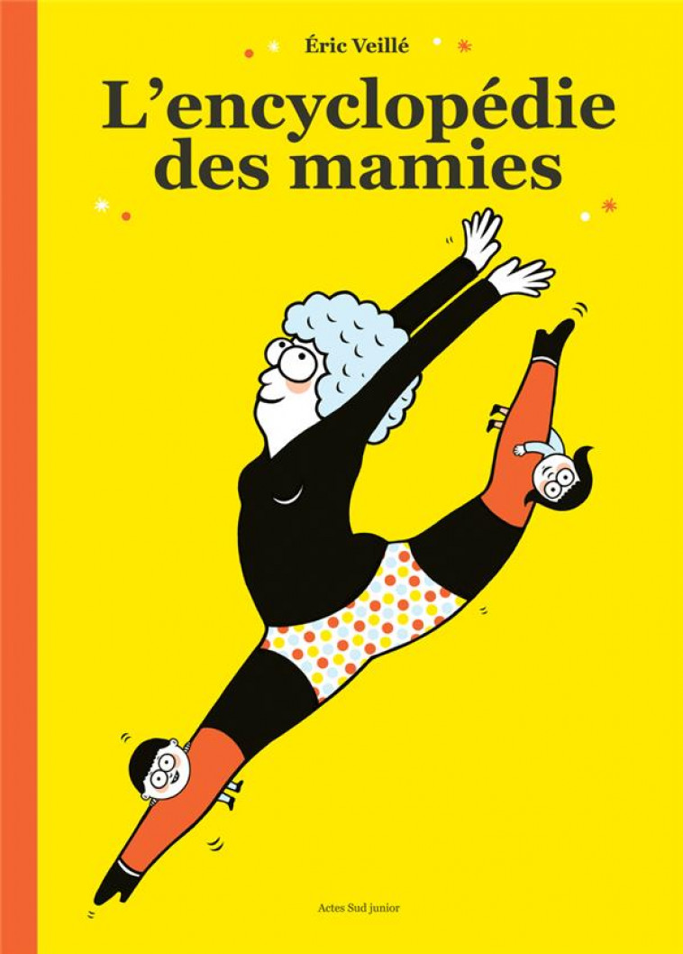 L-ENCYCLOPEDIE DES MAMIES - VEILLE ERIC - ACTES SUD