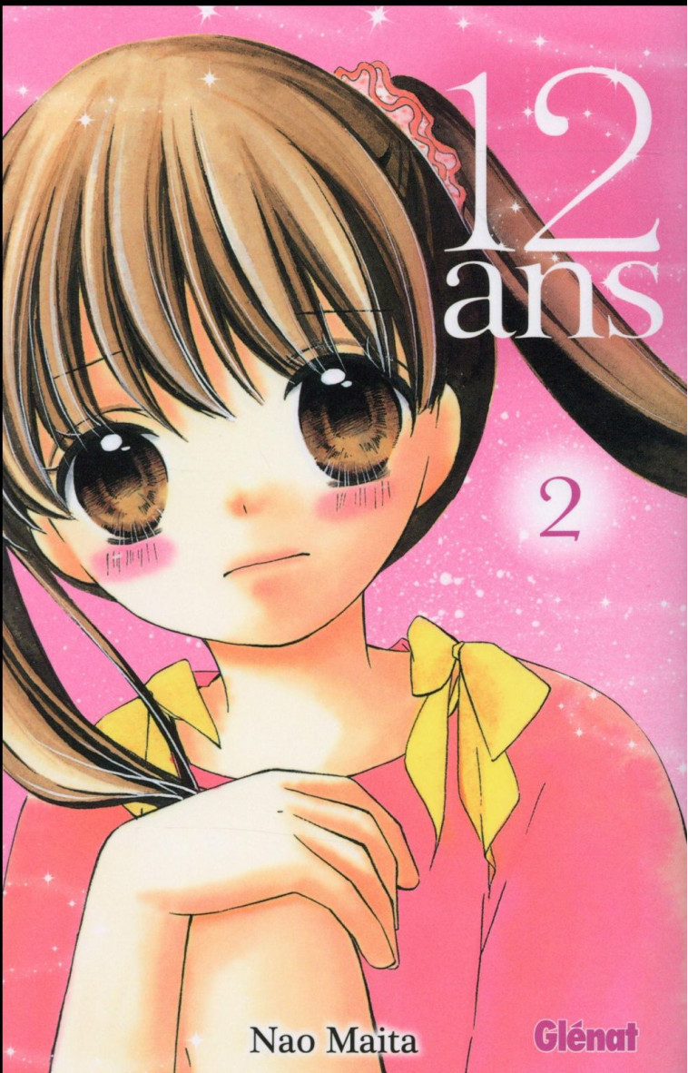 12 ANS - TOME 02 - MAITA NAO - Glénat