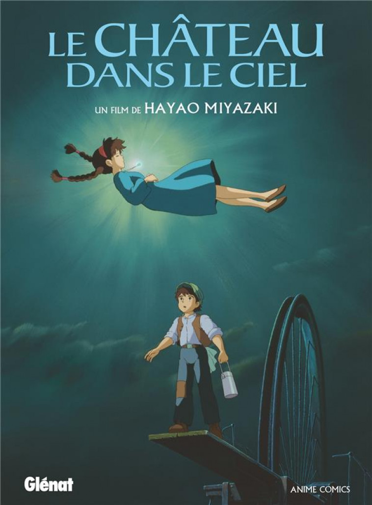 LE CHATEAU DANS LE CIEL - ANIME COMICS - STUDIO GHIBLI - MIYAZAKI HAYAO - GLENAT