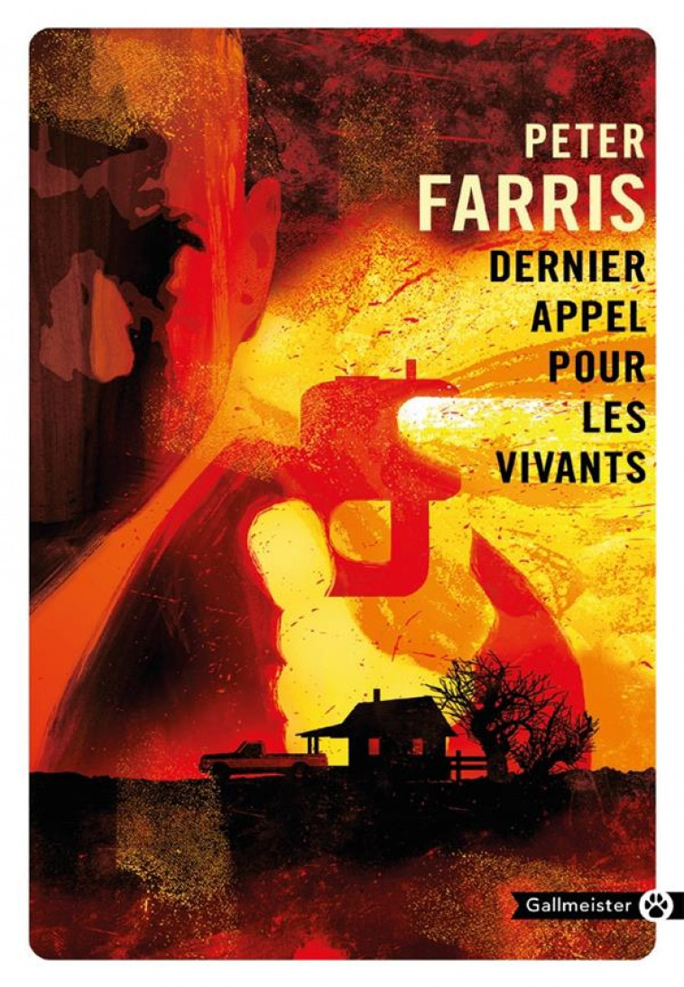 DERNIER APPEL POUR LES VIVANTS - FARRIS PETER - GALLMEISTER