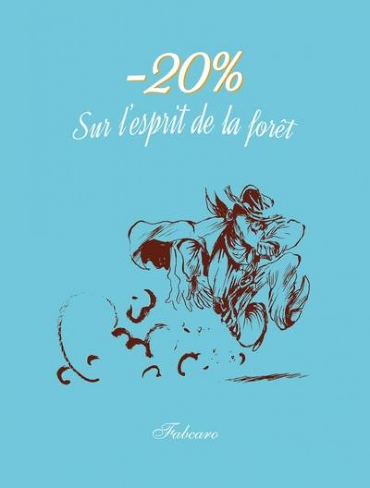 -20% SUR L-ESPRIT DE LA FORET - FABCARO - SIX PIEDS TERRE