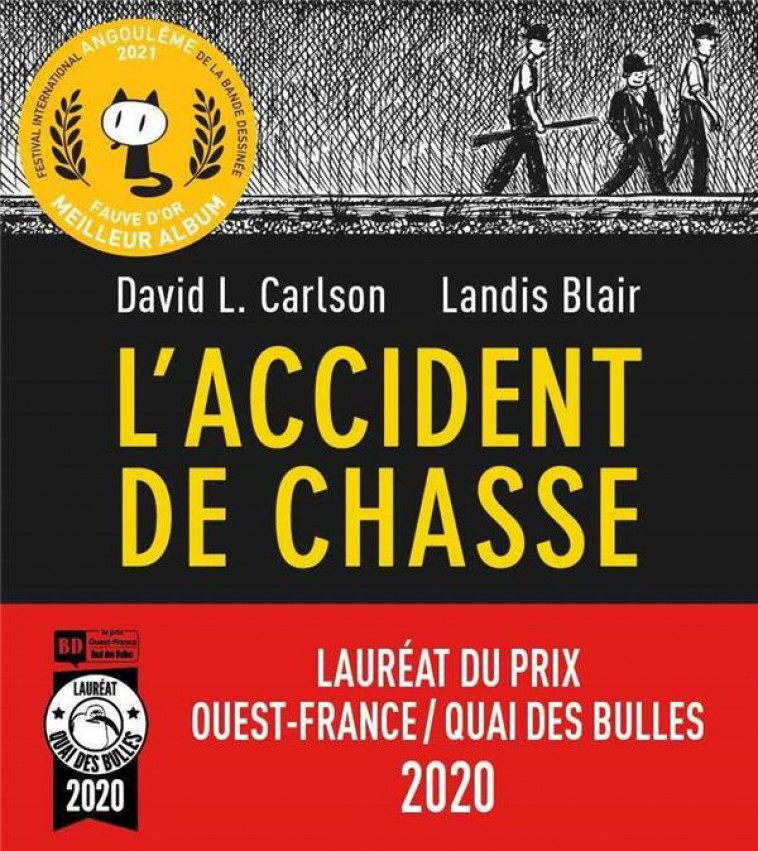 L-ACCIDENT DE CHASSE - BLAIR/CARLSON - SONATINE