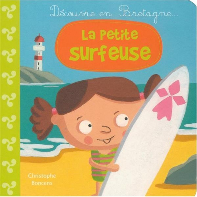 LA PETITE SURFEUSE - BONCENS CHRISTOPHE - Beluga