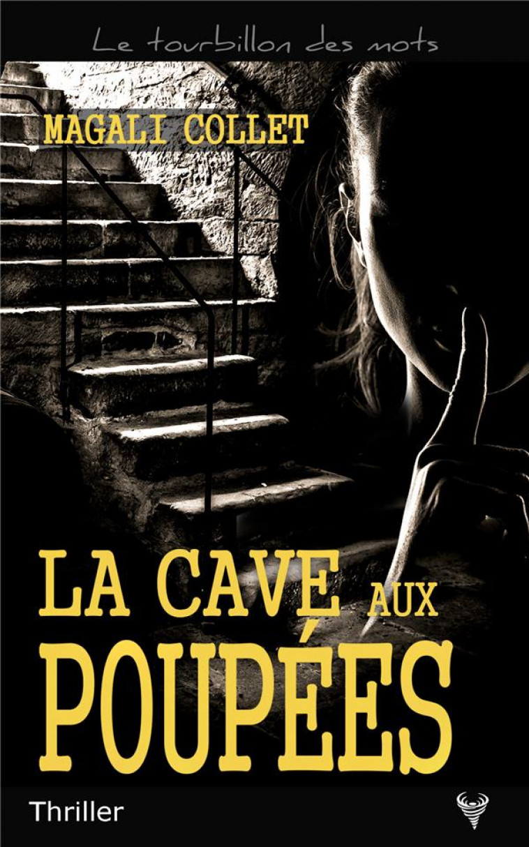 LA CAVE AUX POUPEES - COLLET MAGALI - TAURNADA