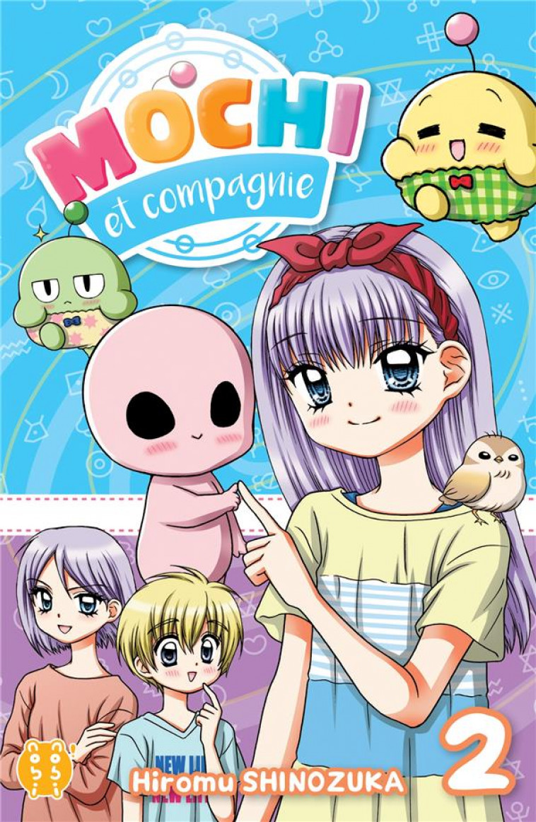 MOCHI ET COMPAGNIE T02 - SHINOZUKA HIROMU - NOBI NOBI