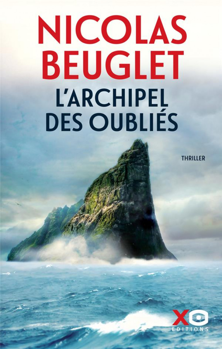 L-ARCHIPEL DES OUBLIES - BEUGLET NICOLAS - XO