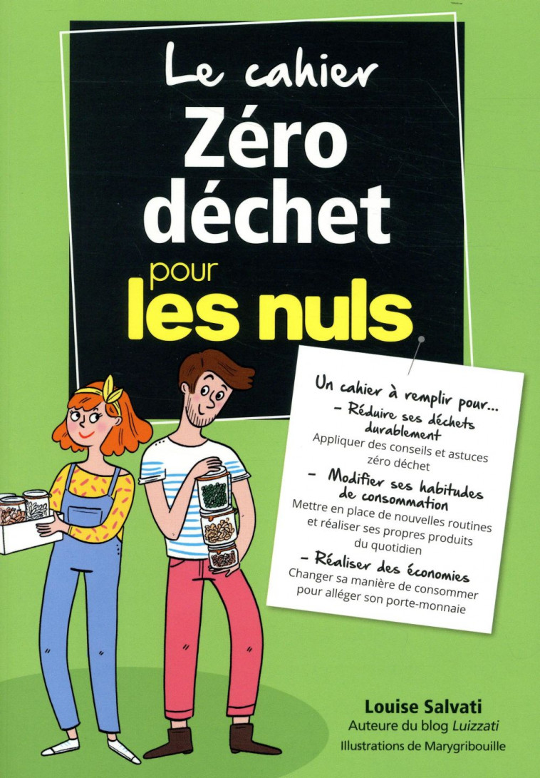 LE CAHIER ZERO DECHET POUR LES NULS - SALVATI/GRIBOUILLE - FIRST