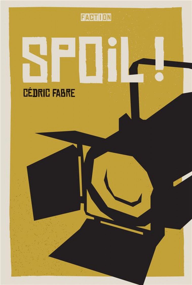 SPOIL ! - FABRE CEDRIC - PLUME APP