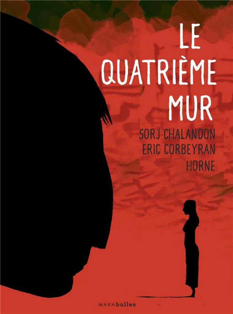 LE QUATRIEME MUR - CORBEYRAN/PERREARD - Marabout