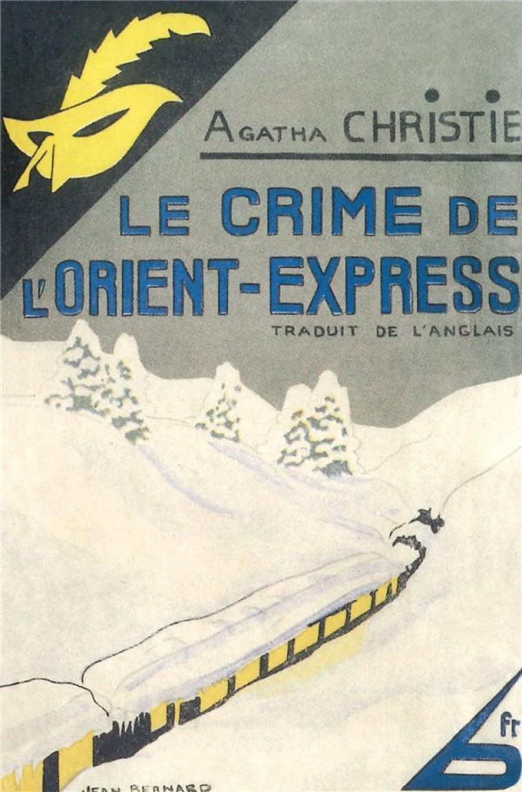 LE CRIME DE L-ORIENT EXPRESS - FAC-SIMILE PRESTIGE - CHRISTIE AGATHA - Ed. du Masque