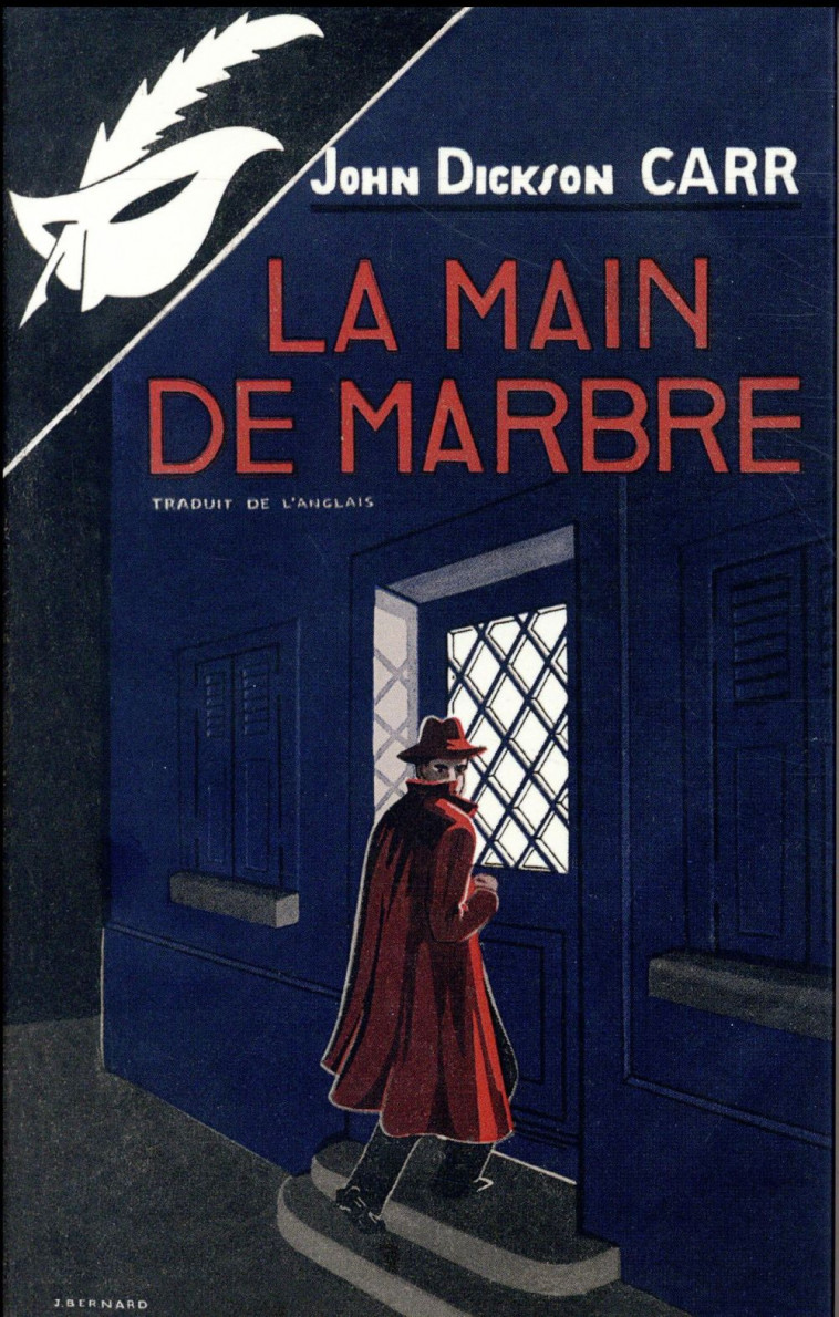 LA MAIN DE MARBRE - FAC-SIMILE PRESTIGE - DICKSON CARR JOHN - EDITIONS DU MASQUE