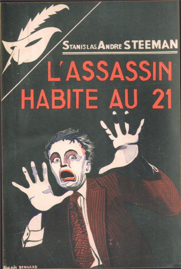 L-ASSASSIN HABITE AU 21 - FAC-SIMILE EDITION PRESTIGE - STEEMAN S-A. - EDITIONS DU MASQUE